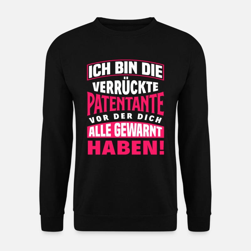 Patentante Taufe Patentanten Geschenk - Unisex Pullover - Schwarz