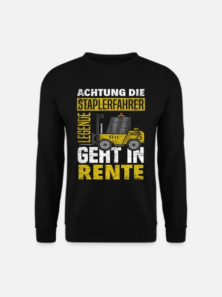 Staplerfahrer Rente - Unisex Pullover - Schwarz