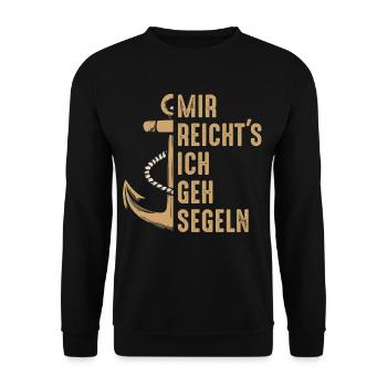 Mir Reichts Ich Geh Segeln - Unisex Pullover - Schwarz - Vorne - Alina (178cm) & Michal (187cm)