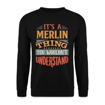 C’est une chose de Merlin que vous ne comprendriez pas - - Sweat-shirt Unisexe - noir - Devant - Alina (178cm) & Michal (187cm)