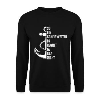 Segler Wetter Spruch regnet ja gar nicht Segel - Unisex Pullover - Schwarz - Vorne - Alina (178cm) & Michal (187cm)
