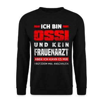 Ossi Ostdeutscher Lustige Spruch - Unisex Pullover - Schwarz - Vorne - Alina (178cm) & Michal (187cm)