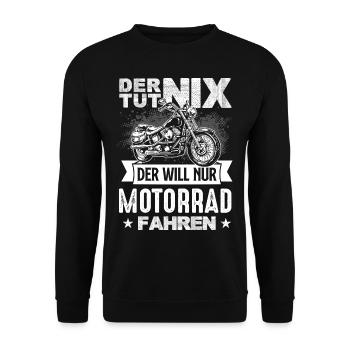Der Tut Nix Der Will Nur Motorrad Fahren - Unisex Pullover - Schwarz - Vorne - Alina (178cm) & Michal (187cm)