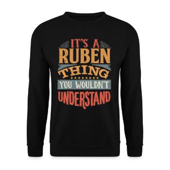It's A Ruben Thing You Wouldnt Understand - Ruben - Unisex Sweatshirt - black - Front - Alina (178cm) & Michal (187cm)