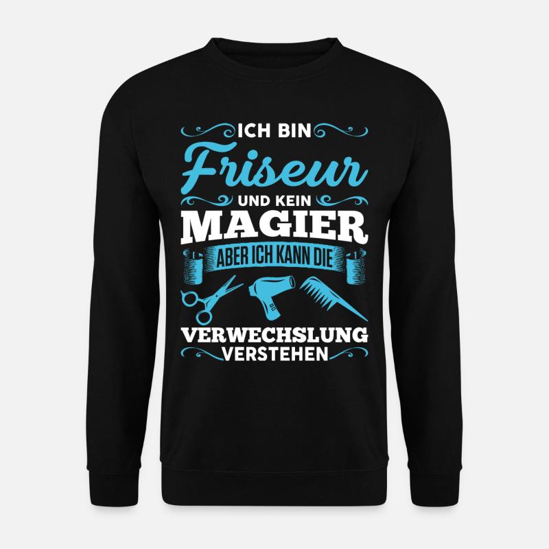 lustiges Friseur - Unisex Pullover - Schwarz