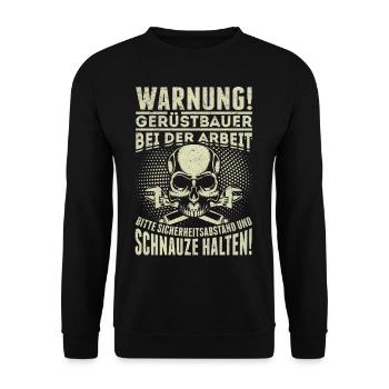 Gerüst Beruf witziger Spruch - Unisex Pullover - Schwarz - Vorne - Alina (178cm) & Michal (187cm)