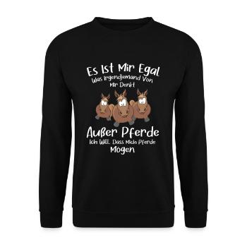 Mir Egal Was jemand Von Mir Denkt Außer Pferde - Unisex Pullover - Schwarz - Vorne - Alina (178cm) & Michal (187cm)