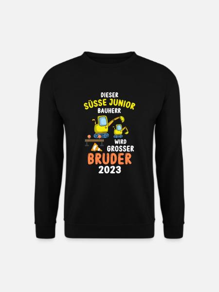Großer Bruder 2023 Junior Bauherr Bagger - Unisex Pullover - Schwarz