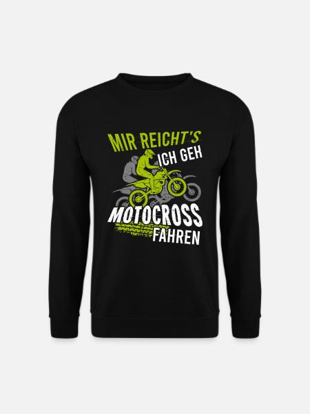 Mir Reichts Ich Geh Motocross Fahren - Unisex Pullover - Schwarz