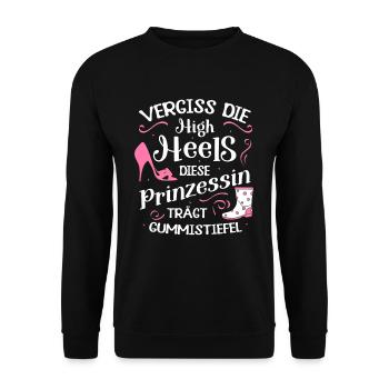 Vergiss High Heels Prinzessin Trägt Gummistiefel - Unisex Pullover - Schwarz - Vorne - Alina (178cm) & Michal (187cm)