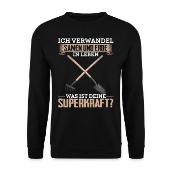Gärtner lustiger Spruch Garten Samen Erde Gartenge - Unisex Pullover - Schwarz - Vorne - Alina (178cm) & Michal (187cm)