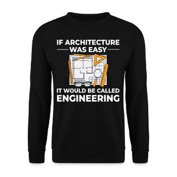 Architecture Designer Engineering House Architect - Unisex Sweatshirt - black - Front - Alina (178cm) & Michal (187cm)
