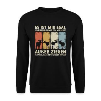 Mir Egal Was jemand Von Mir Denkt Außer Ziegen - Unisex Pullover - Schwarz - Vorne - Alina (178cm) & Michal (187cm)