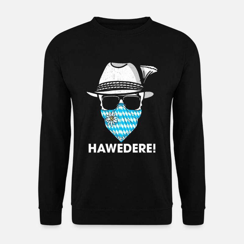 Hawedere Hallo Bayern bayrischer Dialekt - Unisex Pullover - Schwarz
