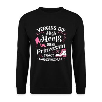 Vergiss High Heels Prinzessin Trägt Wanderschuhe - Unisex Pullover - Schwarz - Vorne - Alina (178cm) & Michal (187cm)