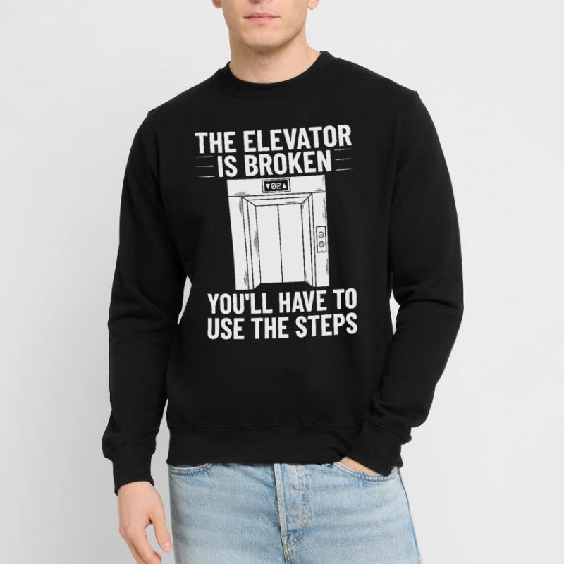 Elevator Elevator System Technician Elevator Lift Unisex Sweatshirt