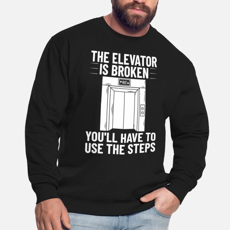 Elevator Elevator System Technician Elevator Lift Unisex Sweatshirt