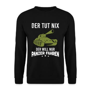 Panzer Der Tut Nix Der Will Nur Panzer Fahren - Unisex Pullover - Schwarz - Vorne - Alina (178cm) & Michal (187cm)