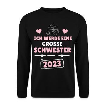 Bald Große Schwester 2023 Traktor - Unisex Pullover - Schwarz - Vorne - Alina (178cm) & Michal (187cm)