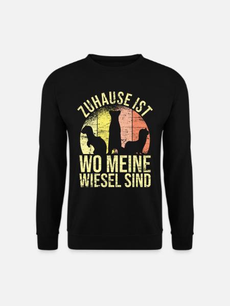 Zuhause ist wo meine Wiesel sind - Unisex Pullover - Schwarz
