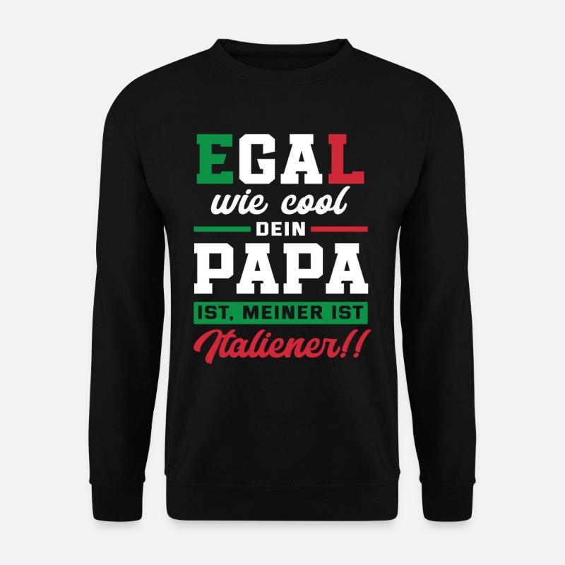 Italien Vater Geschenk - Unisex Pullover - Schwarz