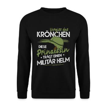 Vergiss Das Krönchen Prinzessin Trägt Militär Helm - Unisex Pullover - Schwarz - Vorne - Alina (178cm) & Michal (187cm)