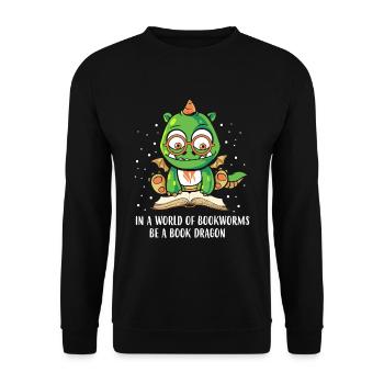 In A World Of Bookworms Be A Book Dragon - Unisex Pullover - Schwarz - Vorne - Alina (178cm) & Michal (187cm)