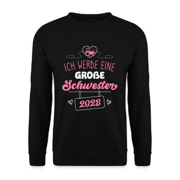 Ich werde eine große Schwester 2023 - Unisex Pullover - Schwarz - Vorne - Alina (178cm) & Michal (187cm)