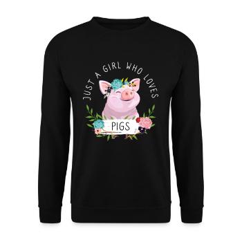 Just A Girl Who Loves Pigs - Unisex Pullover - Schwarz - Vorne - Alina (178cm) & Michal (187cm)