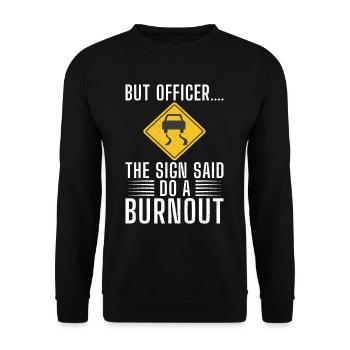 Straßenschild Burnout - Unisex Pullover - Schwarz - Vorne - Alina (178cm) & Michal (187cm)