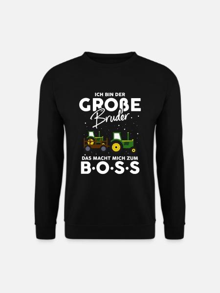Ich Bin Der Große Bruder Das Macht Mich Zum Boss - Unisex Pullover - Schwarz