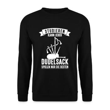 Studieren Kann Jeder Dudelsack Nur Die Besten - Unisex Pullover - Schwarz - Vorne - Alina (178cm) & Michal (187cm)