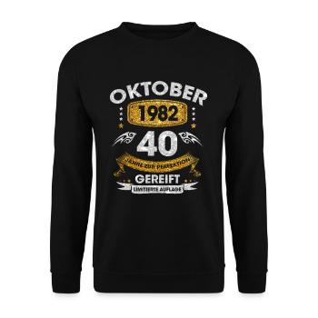 Oktober 1982 40 Jahre Zur Perfektion Gereift - Unisex Pullover - Schwarz - Vorne - Alina (178cm) & Michal (187cm)