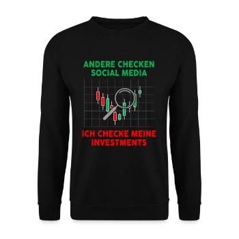 Andere Checken Social Media Ich Checke Investments - Unisex Pullover - Schwarz - Vorne - Alina (178cm) & Michal (187cm)