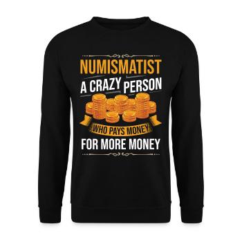 Numismatik Münzen sammeln Münzsammler Geld - Unisex Pullover - Schwarz - Vorne - Alina (178cm) & Michal (187cm)