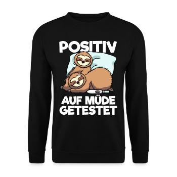 Faultier Positiv Auf Müde Getestet Schlafshirt - Unisex Pullover - Schwarz - Vorne - Alina (178cm) & Michal (187cm)