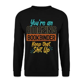 Amazing Bookbinder Keep It Up - Unisex Sweatshirt - black - Front - Alina (178cm) & Michal (187cm)