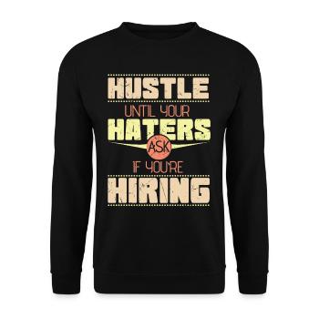 Hustle Haters Hiring Startup Founder - Unisex Sweatshirt - black - Front - Alina (178cm) & Michal (187cm)
