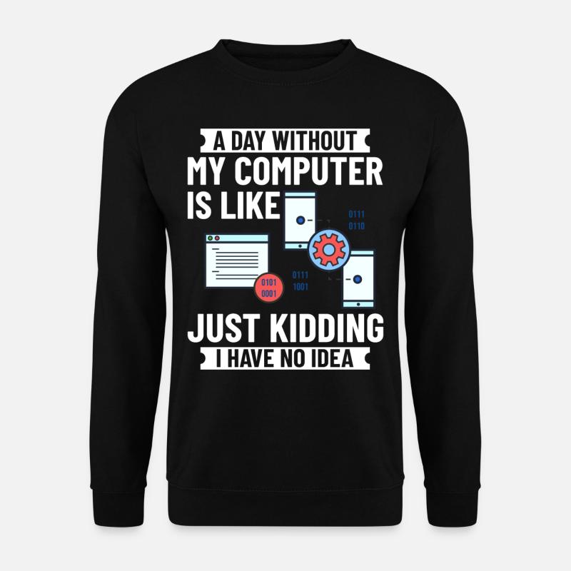 Programmierer Programmieren Computerentwickler Pc - Unisex Pullover - Schwarz