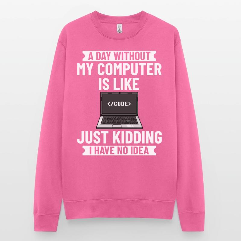 Programmer Programming Computer Developer Pc Unisex Sweatshirt