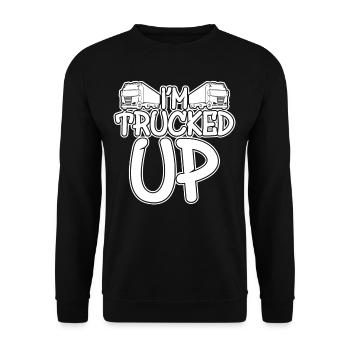 Trucked Up Trucker Truck Driving - Unisex Sweatshirt - black - Front - Alina (178cm) & Michal (187cm)