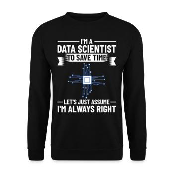Datenwissenschaftler Data Science Wissenschaft - Unisex Pullover - Schwarz - Vorne - Alina (178cm) & Michal (187cm)