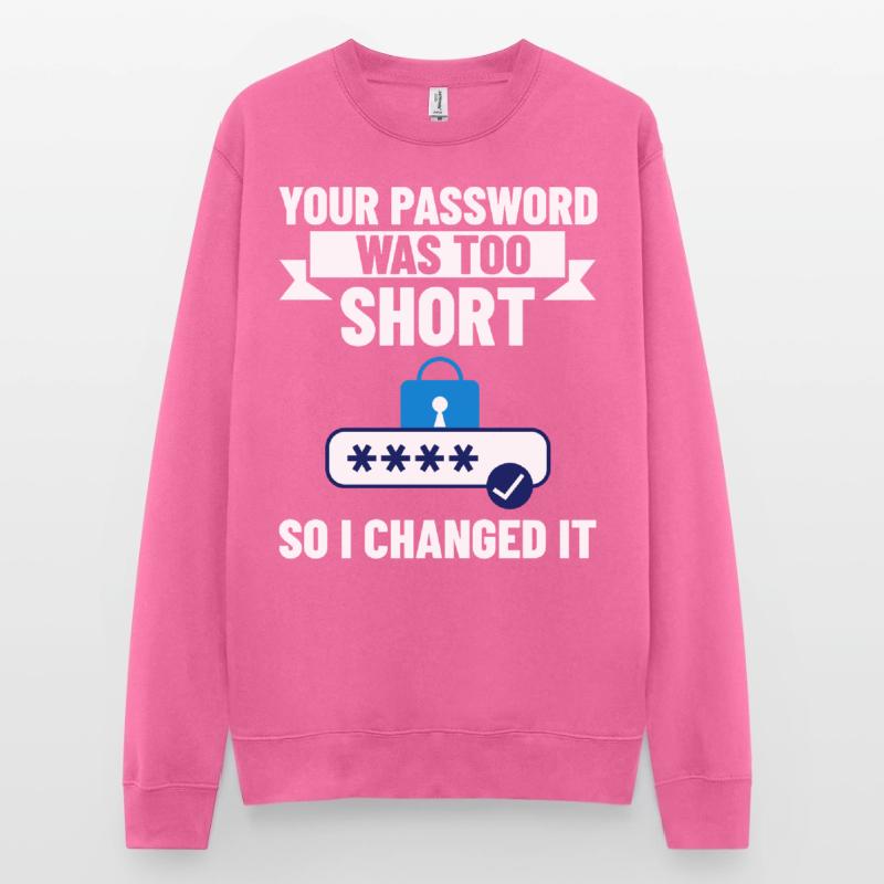 Password Hacker Security Computer Hacking Unisex Sweatshirt