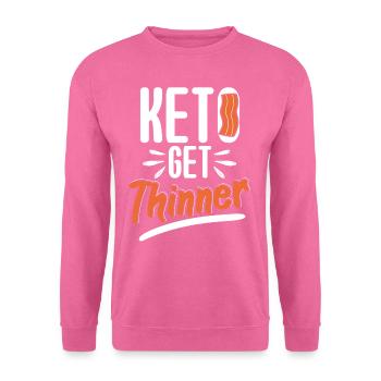Keto Get Thinner Keto Diet - Unisex Sweatshirt - pink - Front