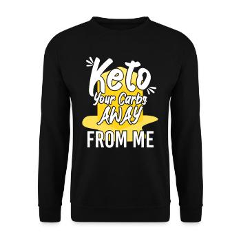 Keto Your Carbs Away From Me - Unisex Sweatshirt - black - Front - Alina (178cm) & Michal (187cm)