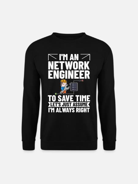 Netzwerkingenieur Network Engineer Computer - Unisex Sweatshirt - black