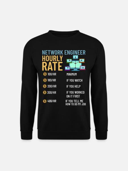Netzwerkingenieur Network Engineer Computer - Unisex Pullover - Schwarz