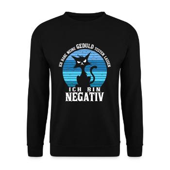 Ich habe meine Geduld testen lassen negativ - Unisex Pullover - Schwarz - Vorne - Alina (178cm) & Michal (187cm)