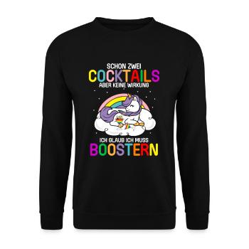 Zwei Cocktails Keine Wirkung Ich Muss Boostern - Unisex Pullover - Schwarz - Vorne - Alina (178cm) & Michal (187cm)