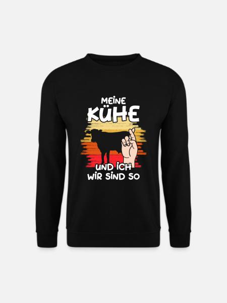 Meine Kühe Und Ich Wir Sind So Landwirt Kuh Rind - Unisex Pullover - Schwarz